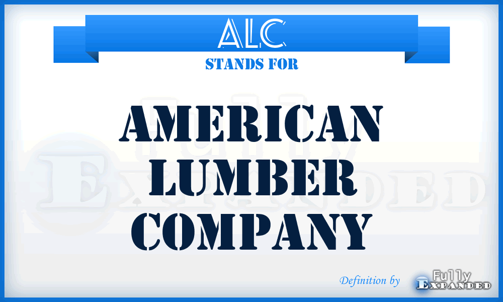 ALC - American Lumber Company