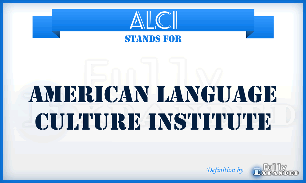 ALCI - American Language Culture Institute
