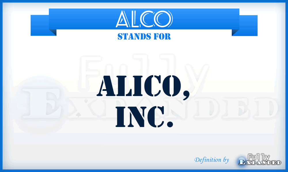 ALCO - Alico, Inc.