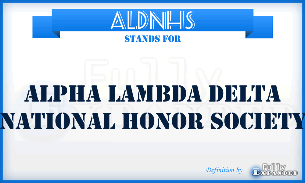 ALDNHS - Alpha Lambda Delta National Honor Society