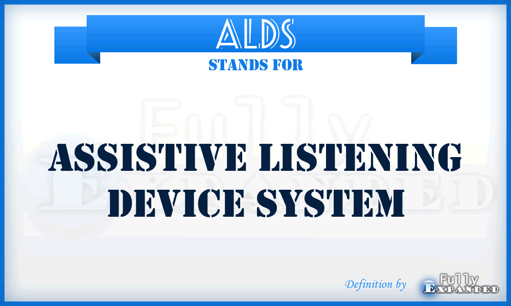 ALDS - Assistive Listening Device System