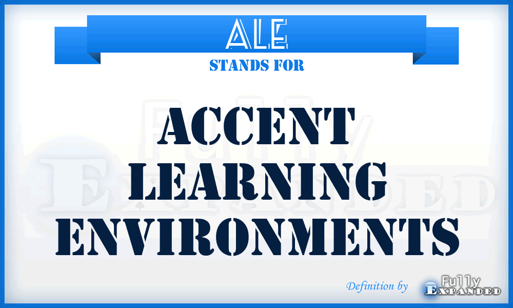 ALE - Accent Learning Environments