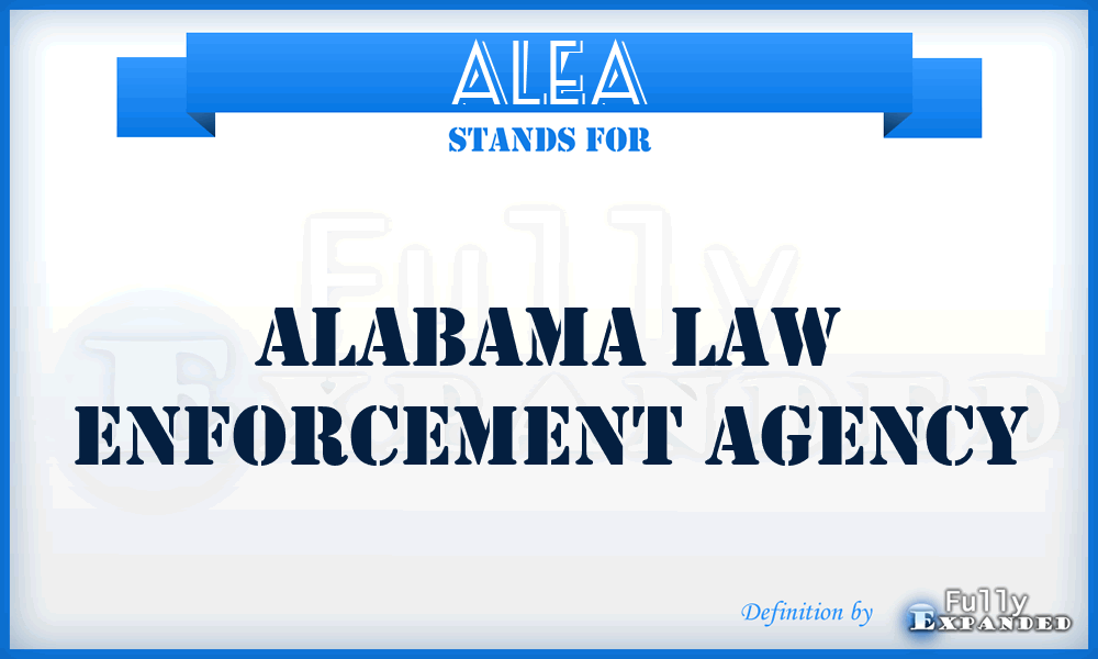 ALEA - Alabama Law Enforcement Agency