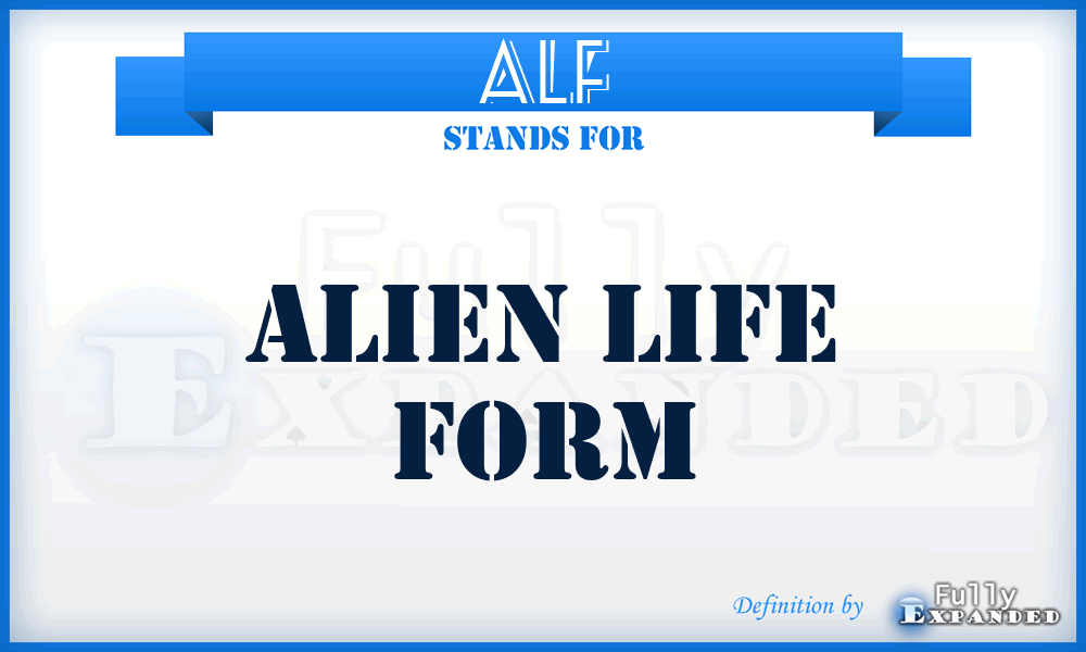 ALF - Alien Life Form