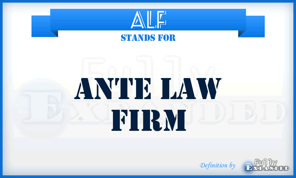 ALF - Ante Law Firm