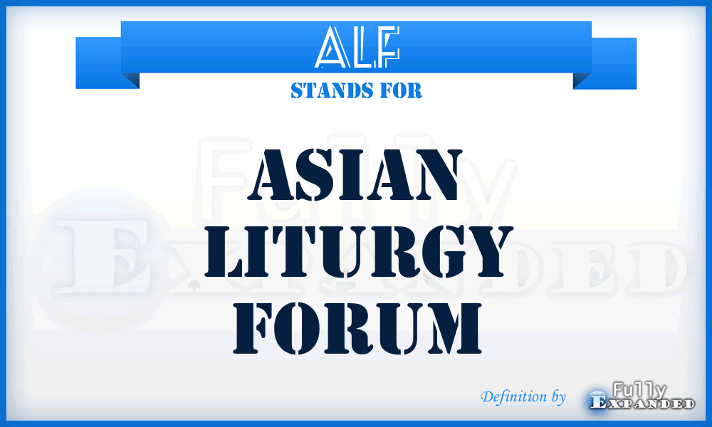 ALF - Asian Liturgy Forum