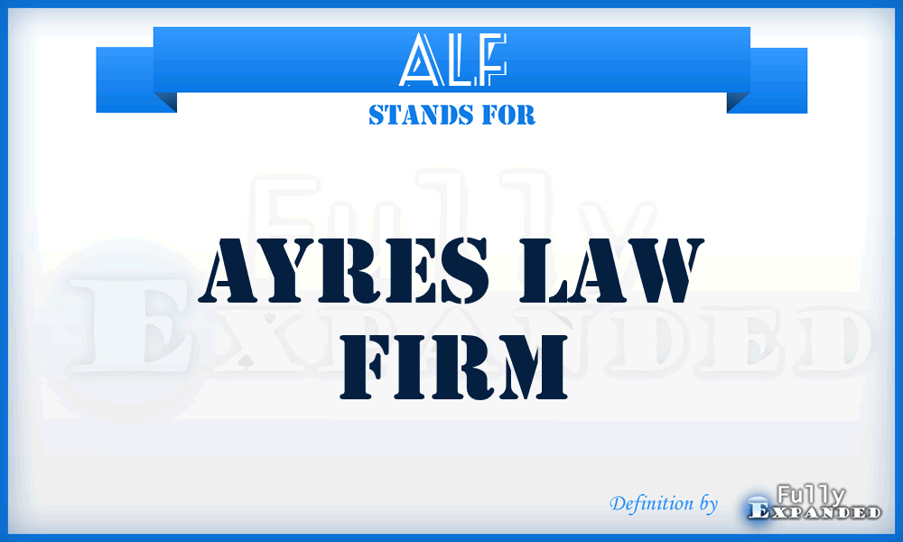 ALF - Ayres Law Firm