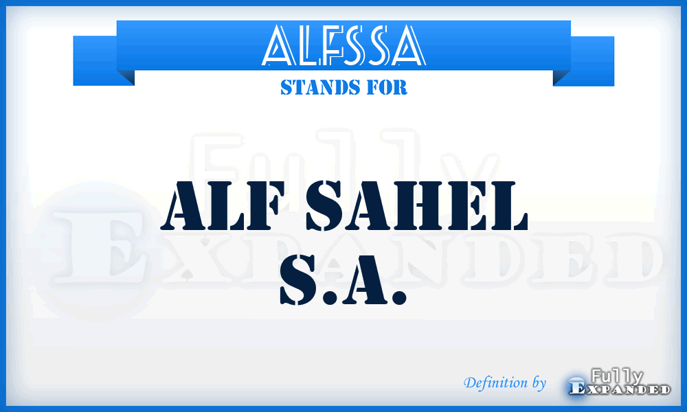 ALFSSA - ALF Sahel S.A.