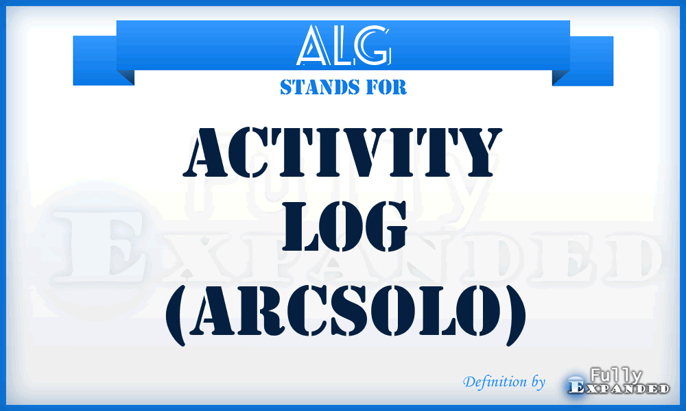ALG - Activity Log (ARCSOLO)