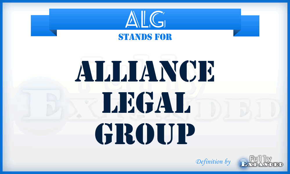 ALG - Alliance Legal Group