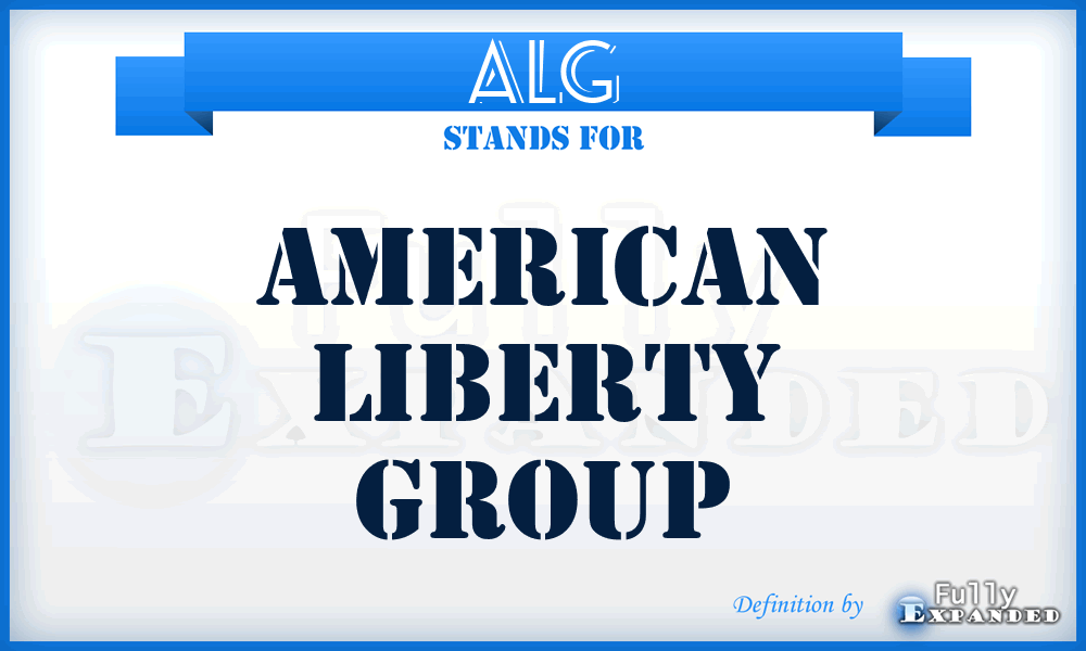 ALG - American Liberty Group