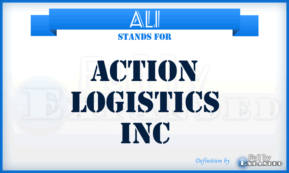 ALI - Action Logistics Inc