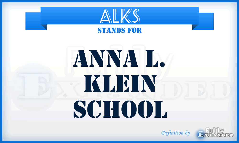 ALKS - Anna L. Klein School