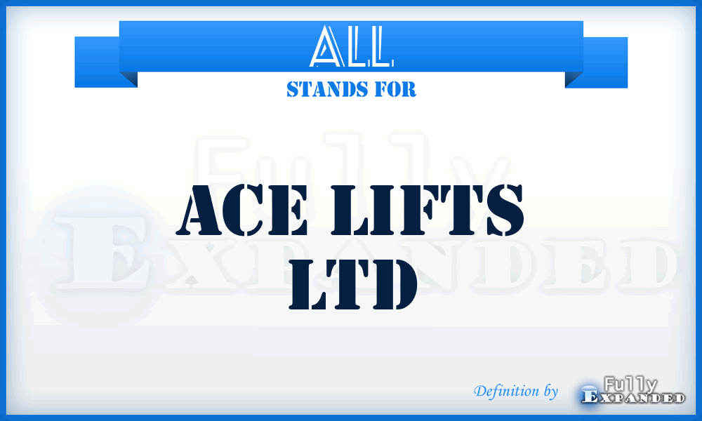 ALL - Ace Lifts Ltd