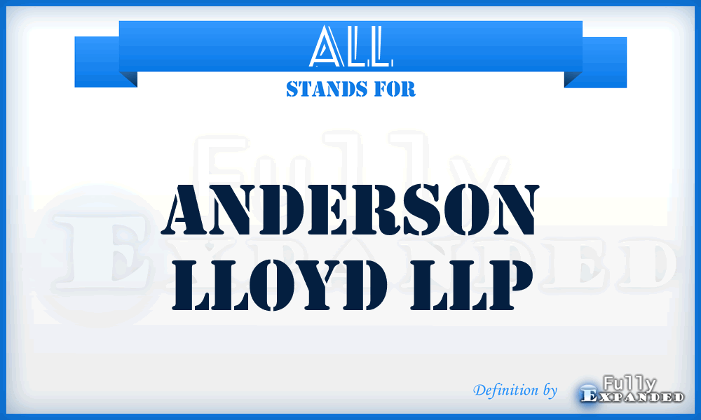 ALL - Anderson Lloyd LLP