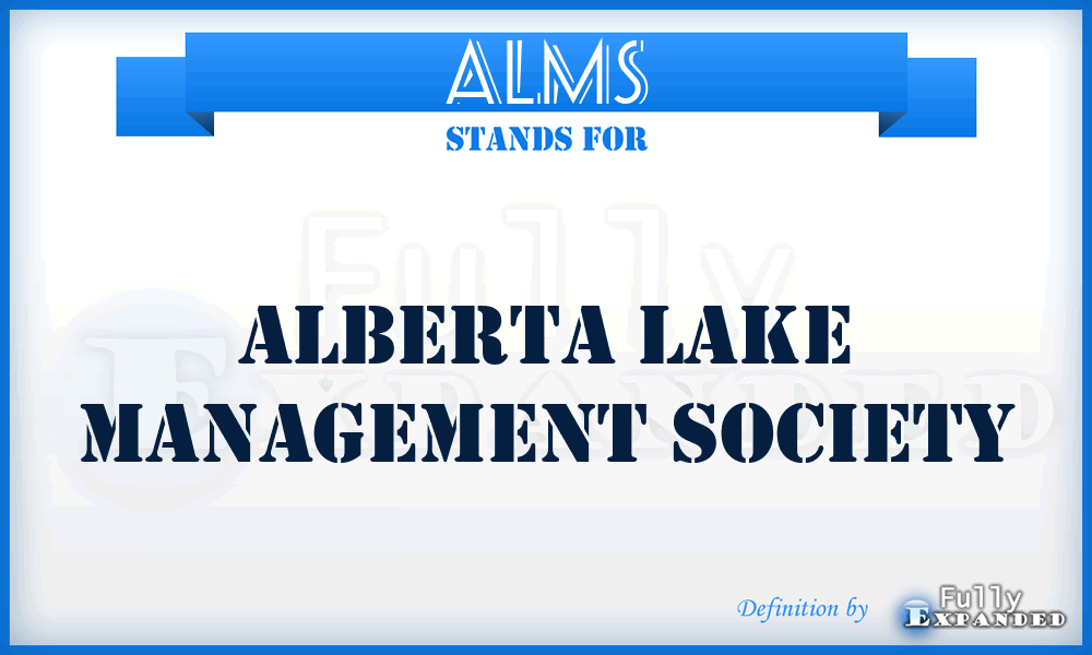 ALMS - Alberta Lake Management Society