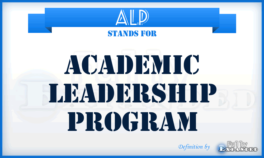 ALP - Academic Leadership Program