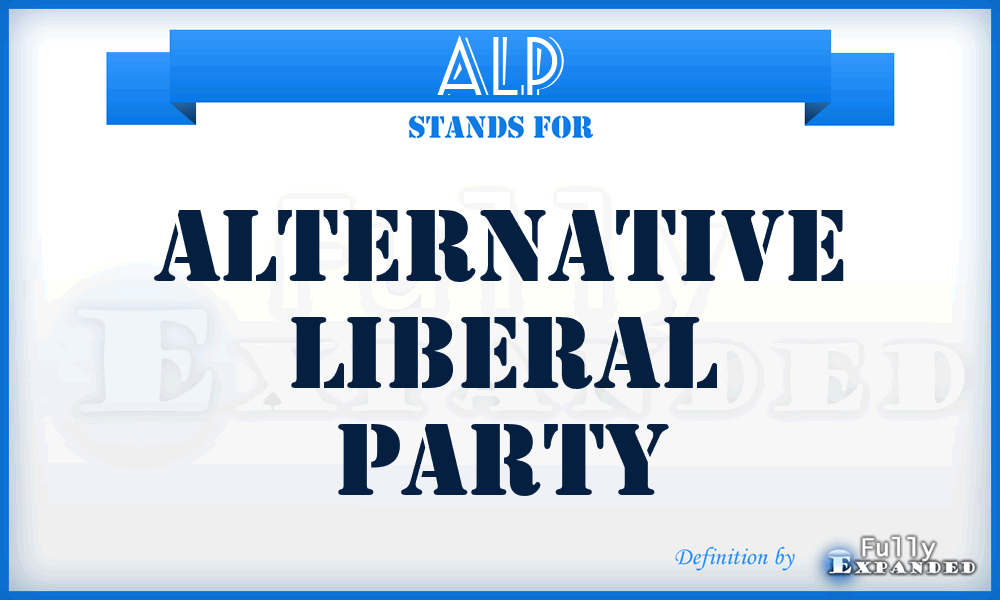 ALP - Alternative Liberal Party