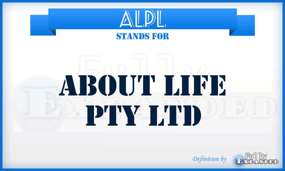 ALPL - About Life Pty Ltd