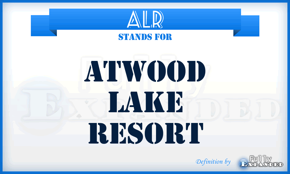 ALR - Atwood Lake Resort