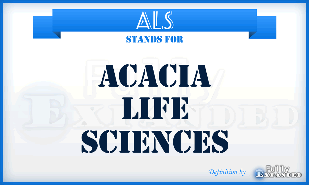 ALS - Acacia Life Sciences