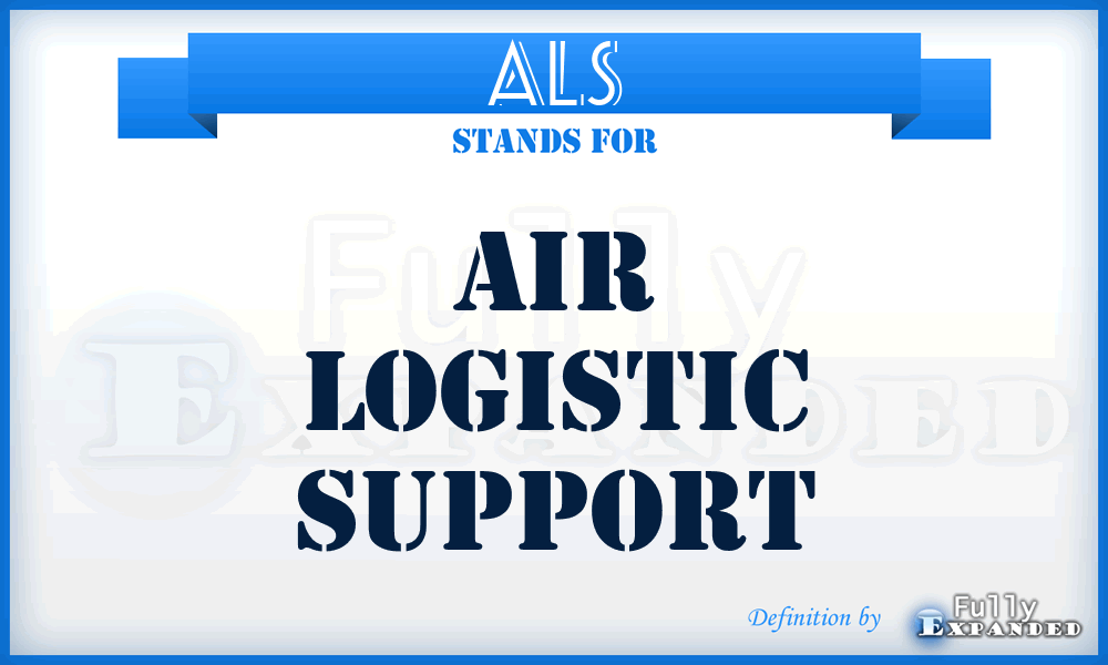ALS - Air Logistic Support