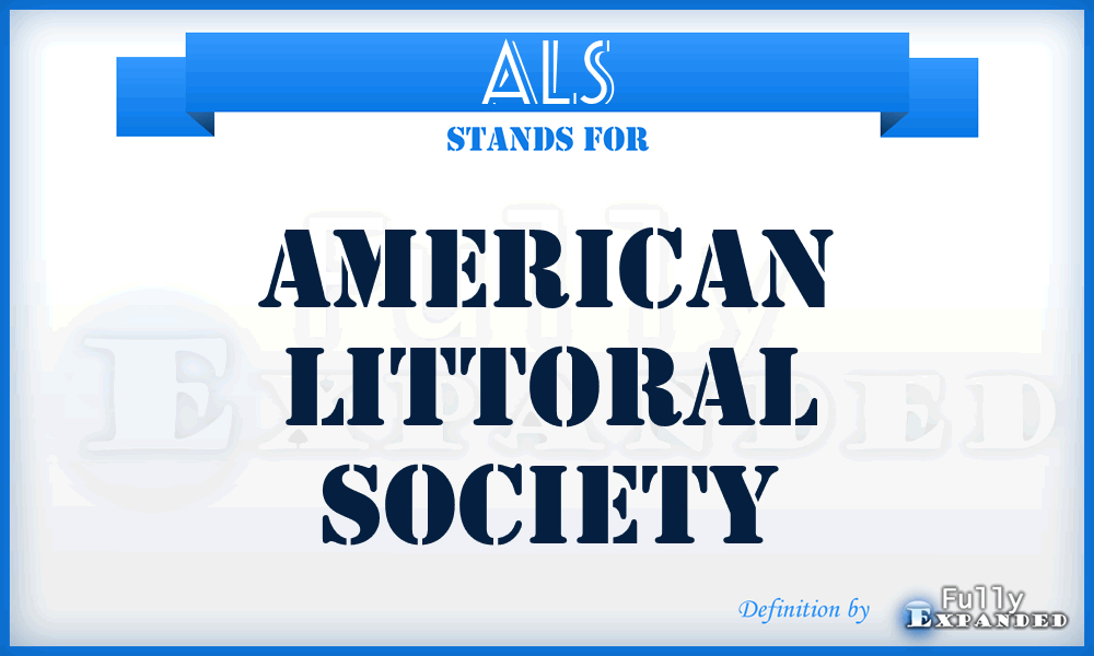 ALS - American Littoral Society