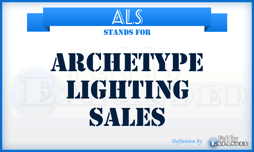 ALS - Archetype Lighting Sales