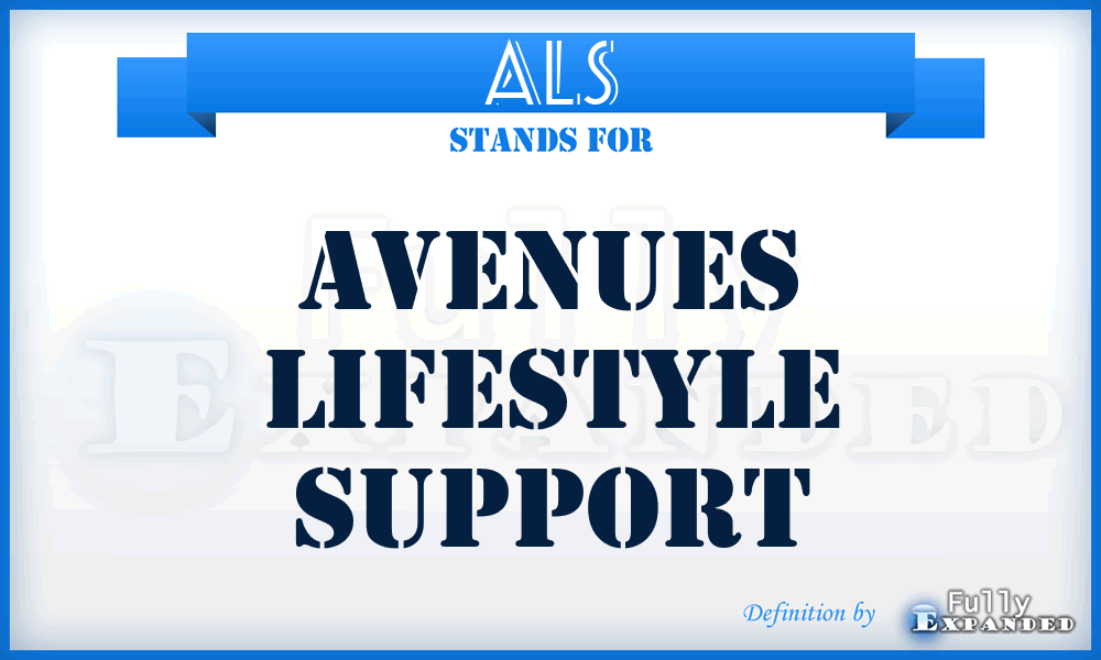 ALS - Avenues Lifestyle Support