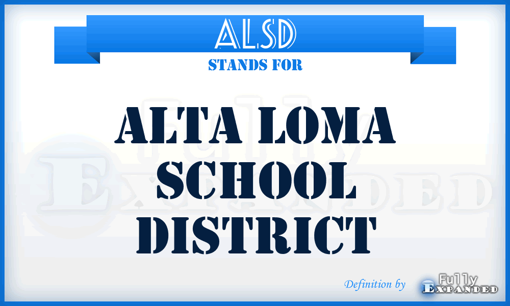 ALSD - Alta Loma School District