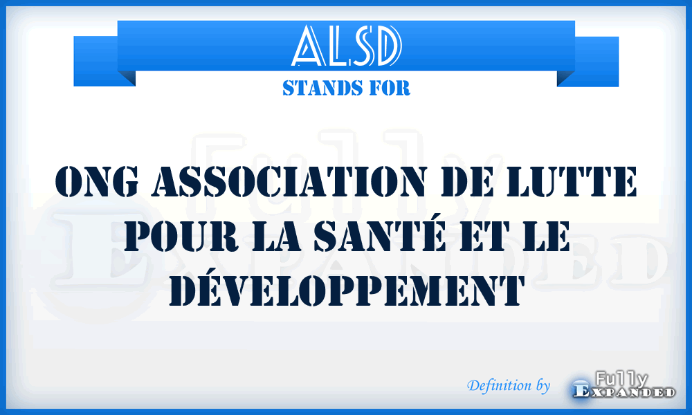 ALSD - ONG Association de Lutte pour la Santé et le Développement