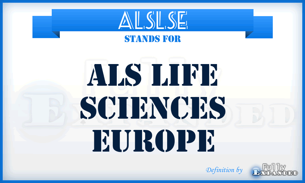 ALSLSE - ALS Life Sciences Europe