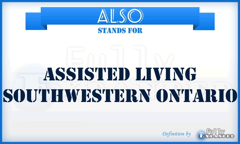 ALSO - Assisted Living Southwestern Ontario