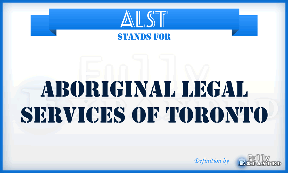 ALST - Aboriginal Legal Services of Toronto