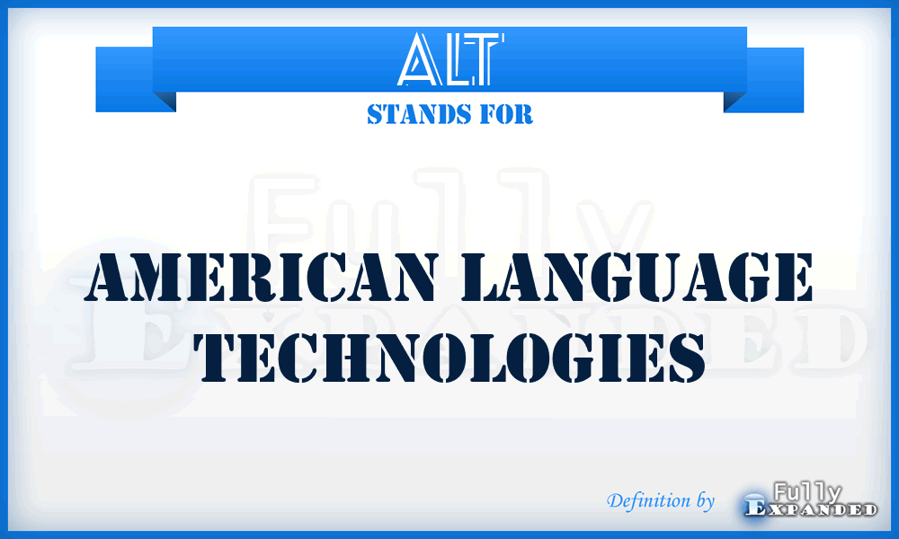 ALT - American Language Technologies