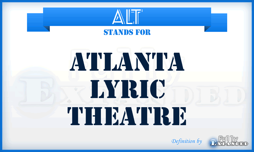 ALT - Atlanta Lyric Theatre