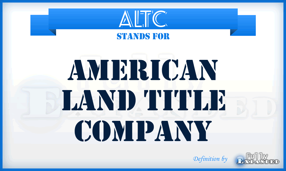 ALTC - American Land Title Company