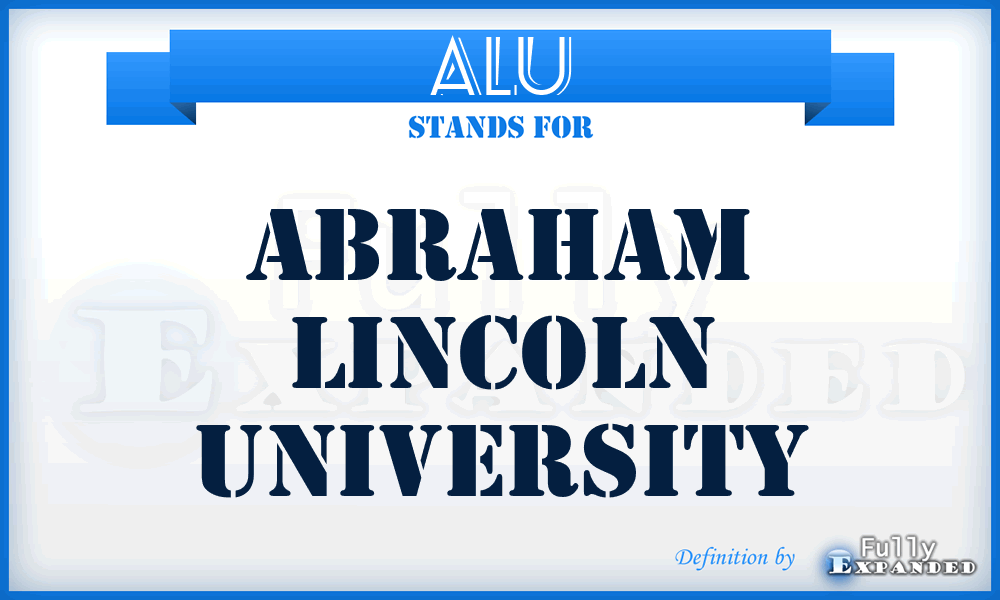 ALU - Abraham Lincoln University