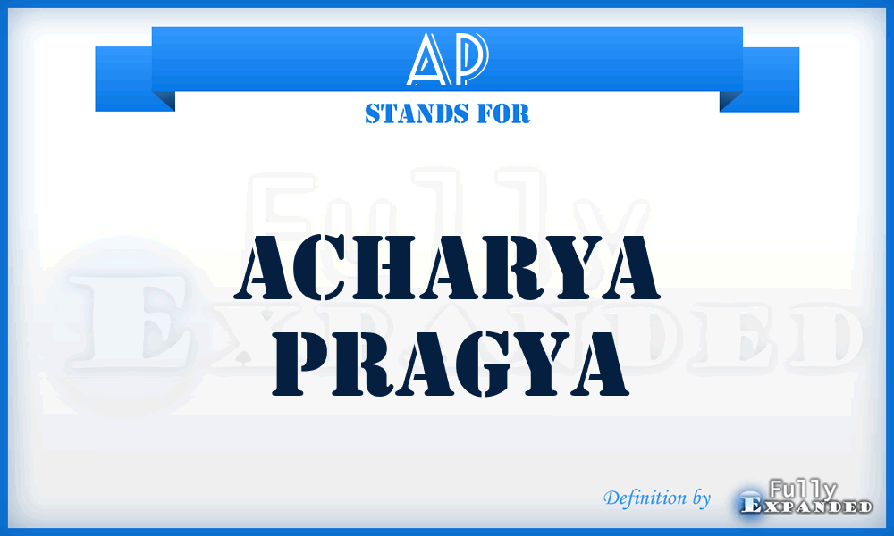 AP - Acharya Pragya