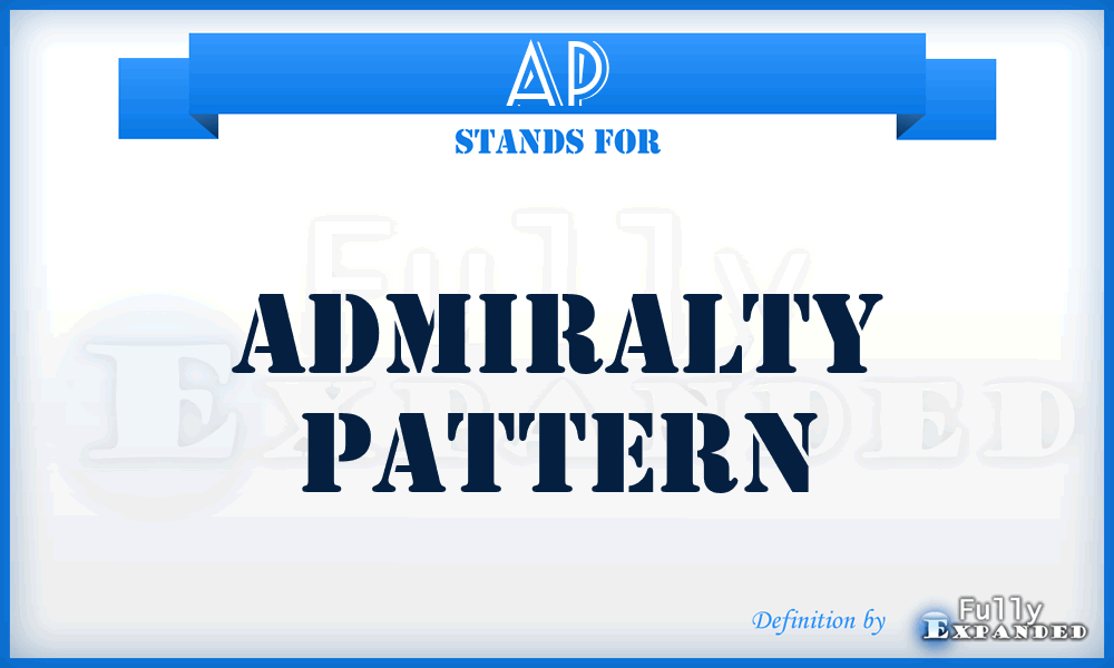 AP - Admiralty Pattern
