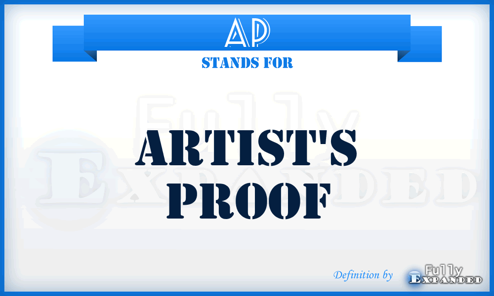 AP - Artist's Proof