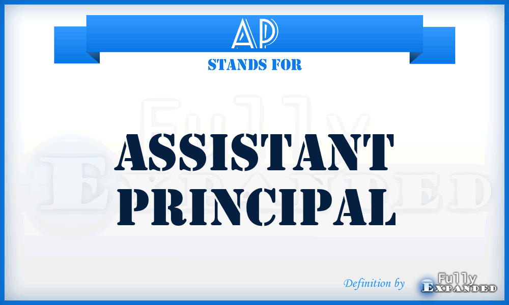 AP - Assistant Principal