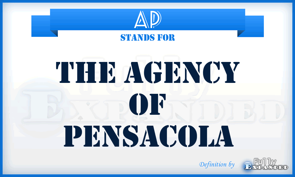 AP - The Agency of Pensacola
