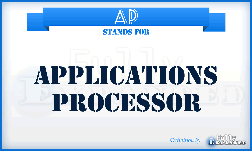 AP - applications processor