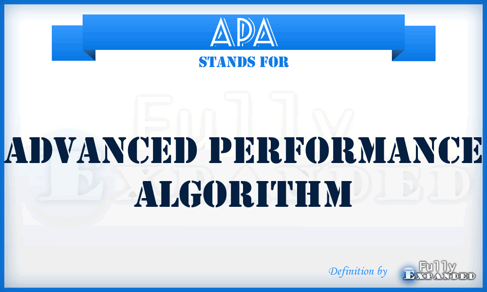 APA - Advanced Performance Algorithm