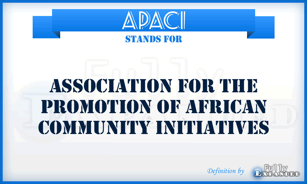 APACI - Association for the Promotion of African Community Initiatives