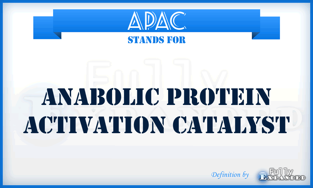APAC - Anabolic Protein Activation Catalyst