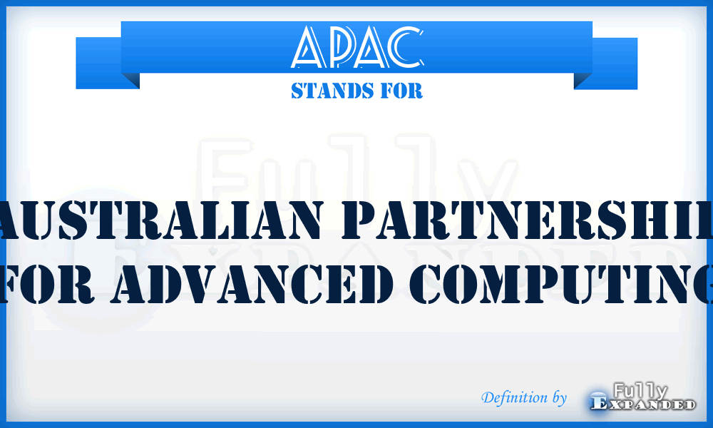 APAC - Australian Partnership For Advanced Computing