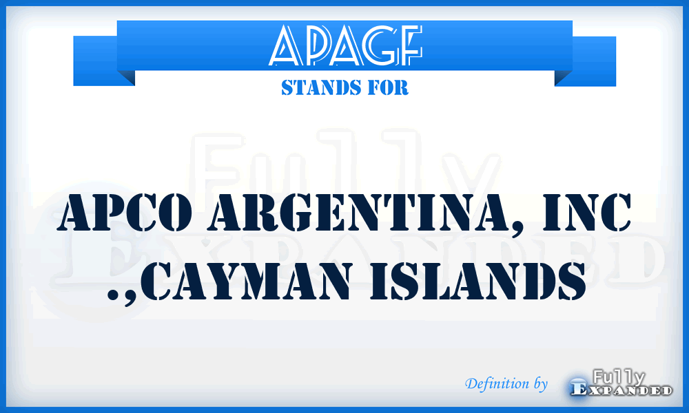 APAGF - APCO Argentina, Inc .,Cayman Islands