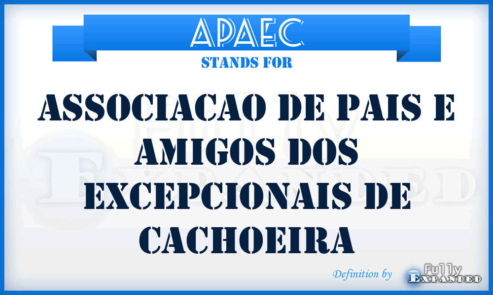 APAEC - Associacao de Pais e Amigos dos Excepcionais de Cachoeira